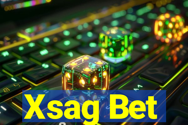 Xsag Bet