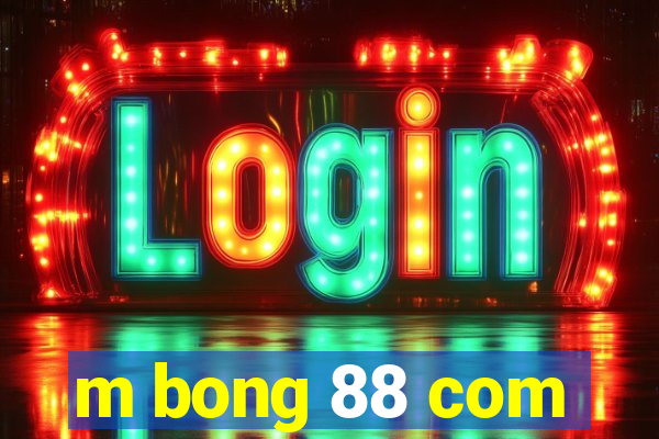 m bong 88 com