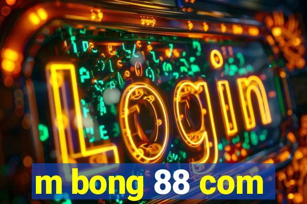 m bong 88 com