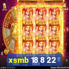 xsmb 18 8 22