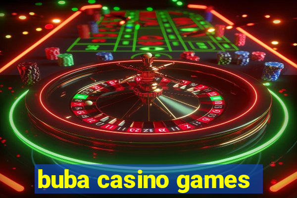 buba casino games