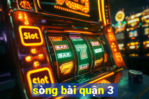 sòng bài quận 3