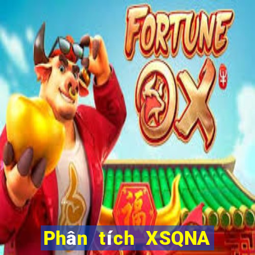 Phân tích XSQNA ngày 26