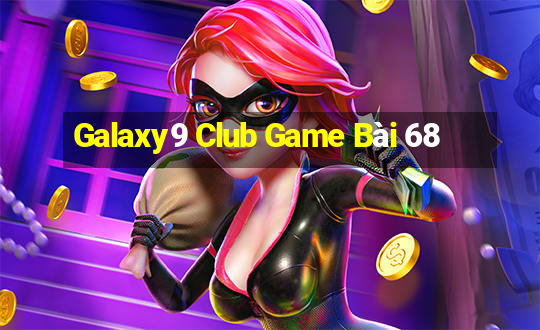 Galaxy9 Club Game Bài 68