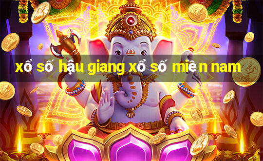 xổ số hậu giang xổ số miền nam