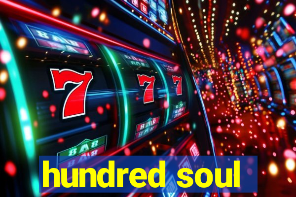 hundred soul