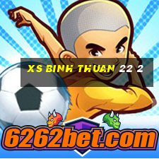 xs binh thuan 22 2