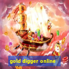 gold digger online