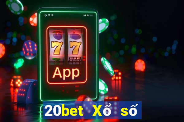 20bet Xổ số kiến thiết txc.bio