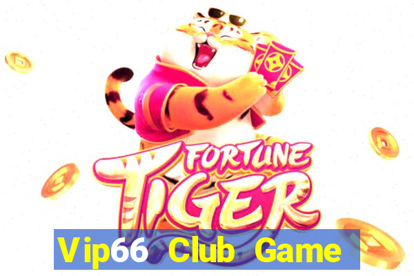 Vip66 Club Game Bài Cào