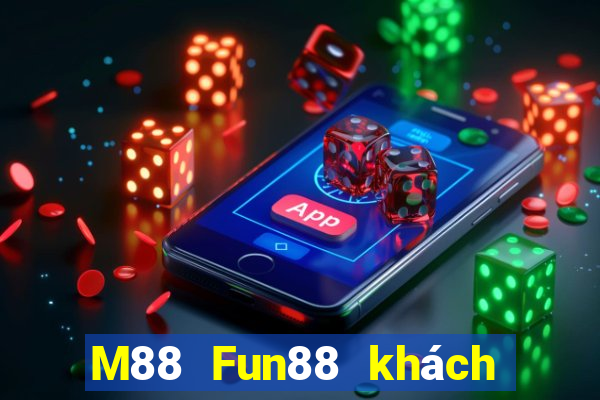 M88 Fun88 khách hàng Ding Po Tải xuống