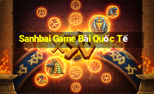 Sanhbai Game Bài Quốc Tế