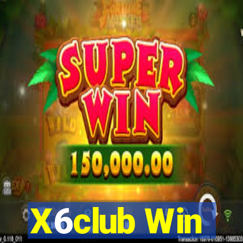 X6club Win