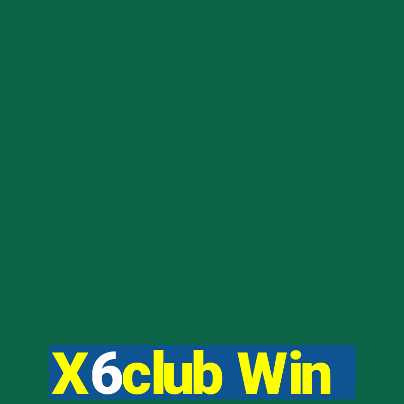 X6club Win