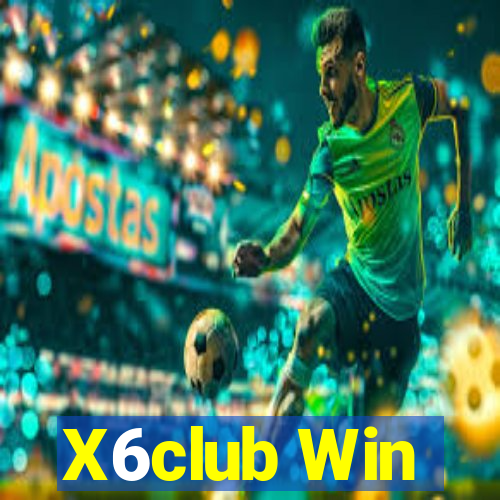 X6club Win