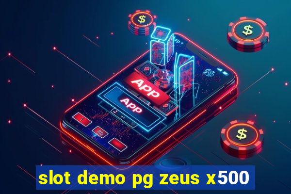 slot demo pg zeus x500