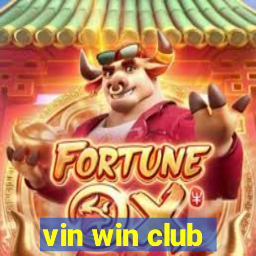 vin win club