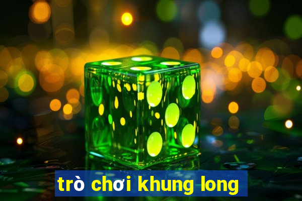 tro choi khung long