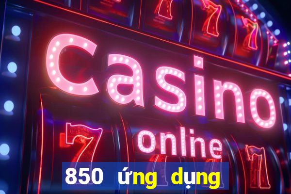 850 ứng dụng trò chơi tải về