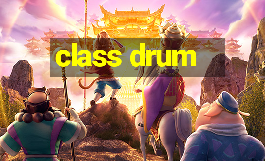 class drum