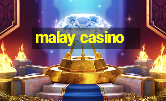 malay casino