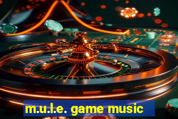 m.u.l.e. game music