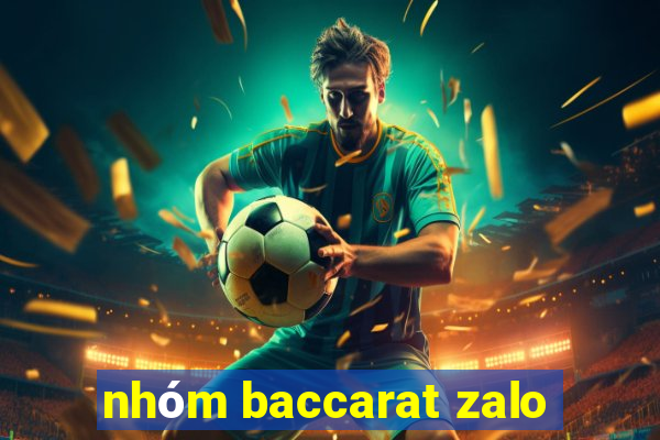 nhóm baccarat zalo