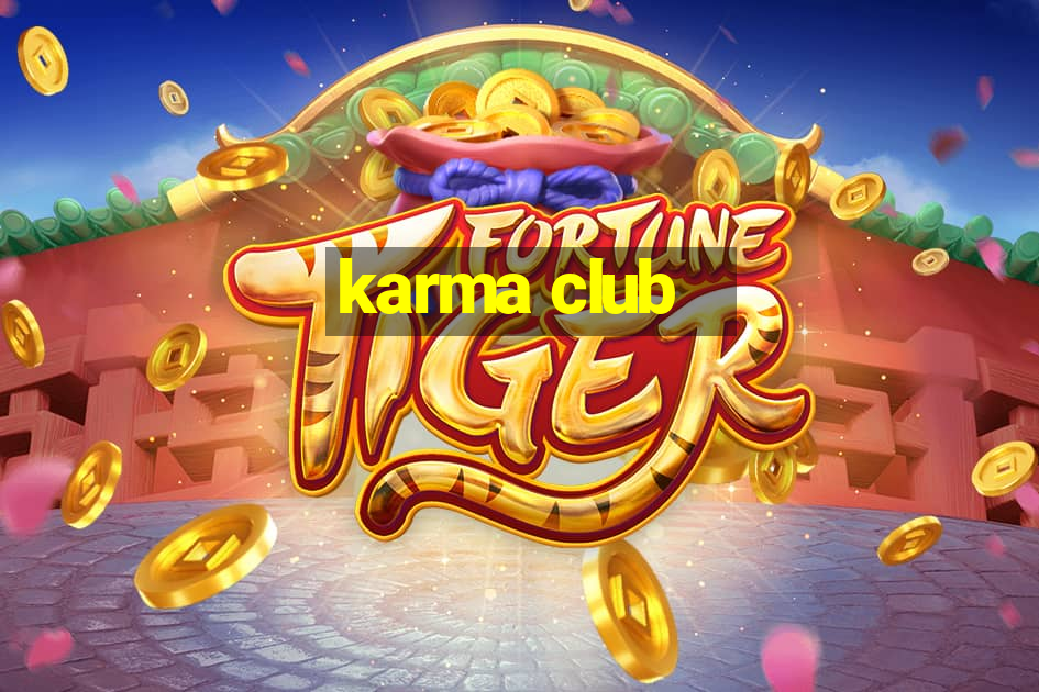 karma club