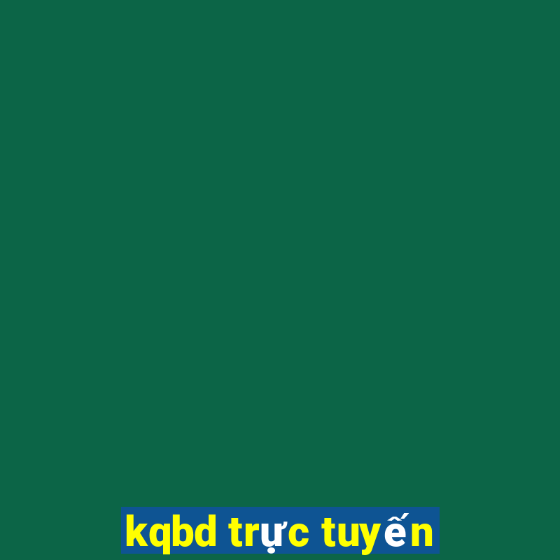 kqbd trực tuyến