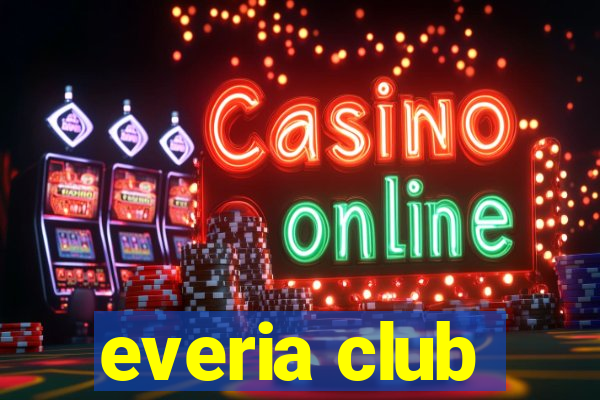 everia club