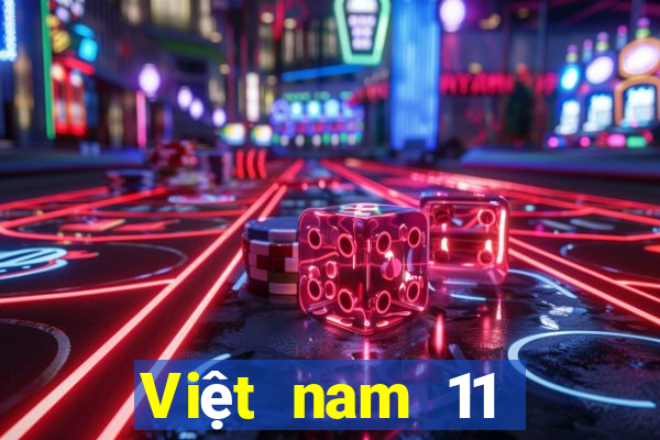 Việt nam 11 chọn năm nhất định