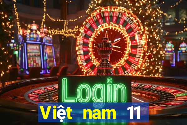 Việt nam 11 chọn năm nhất định