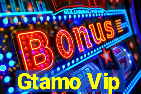 Gtamo Vip