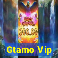 Gtamo Vip