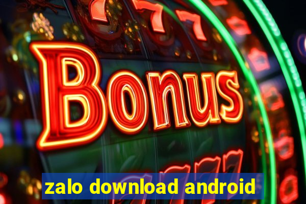 zalo download android