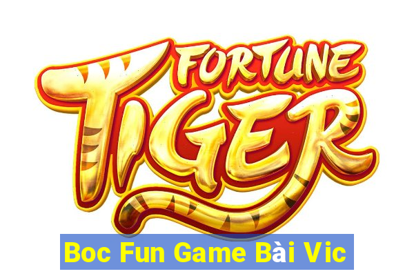 Boc Fun Game Bài Vic