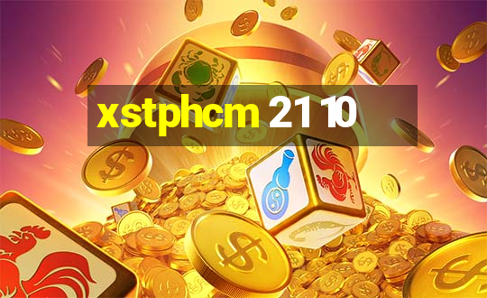 xstphcm 21 10