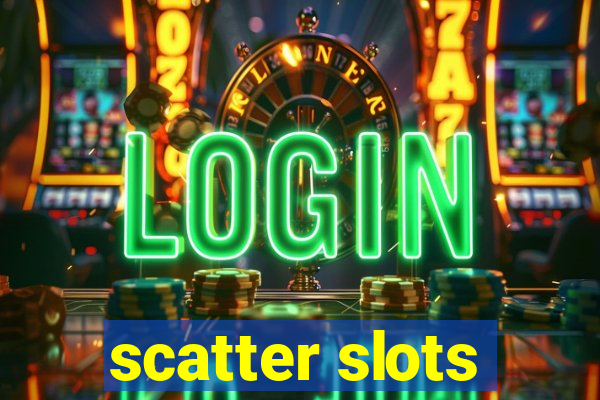 scatter slots