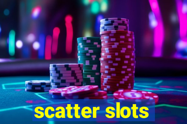 scatter slots