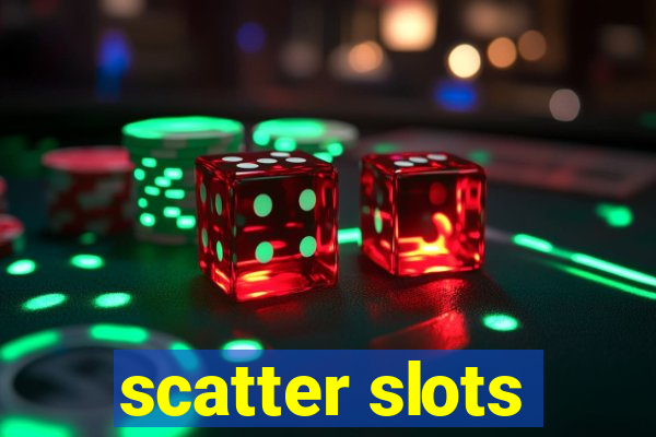 scatter slots