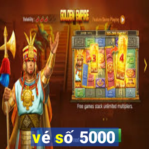 vé số 5000