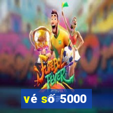 vé số 5000