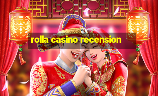 rolla casino recension