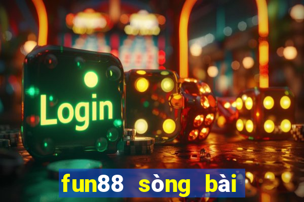 fun88 sòng bài trực tuyến