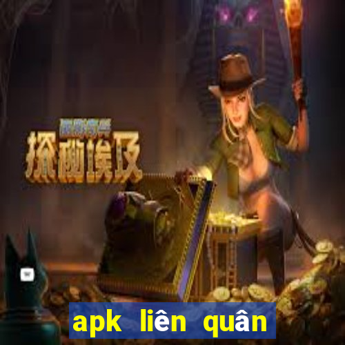 apk liên quân mới nhất