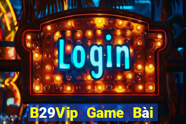 B29Vip Game Bài Uno Miễn Phí