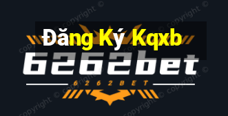 Đăng Ký Kqxb