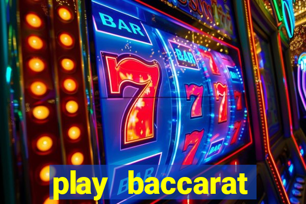 play baccarat online live