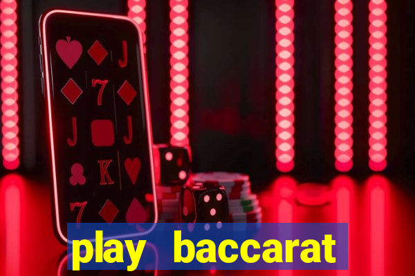 play baccarat online live