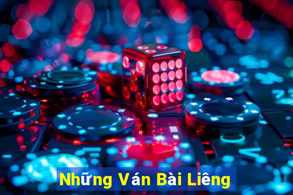 Những Ván Bài Liêng